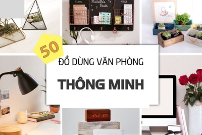 Top 6 đồ dùng văn phòng thông minh và tiện ích bạn có thể chưa biết