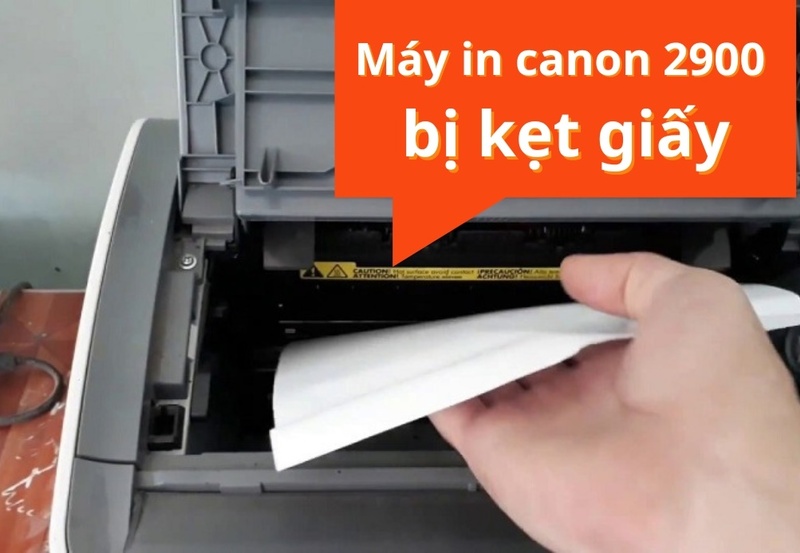 Cách khắc phục lỗi máy in canon 2900 bị kẹt giấy