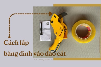 Hướng dẫn cách lắp băng dính vào dao cắt nhanh dễ nhất