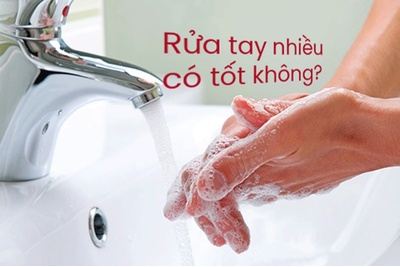 Rửa tay nhiều có tốt không? Có làm da bị khô không
