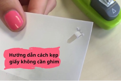 Hướng dẫn cách kẹp giấy không cần ghim đơn giản nhất