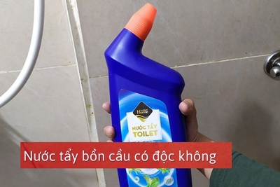 Nước tẩy rửa bồn cầu có độc không? Hít phải có sao không?