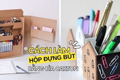 Tổng hợp các cách làm hộp đựng bút bằng bìa carton đơn giản