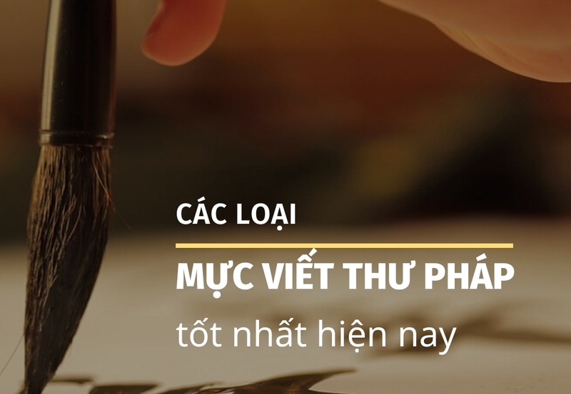 Các loại mực viết thư pháp tốt nhất hiện nay