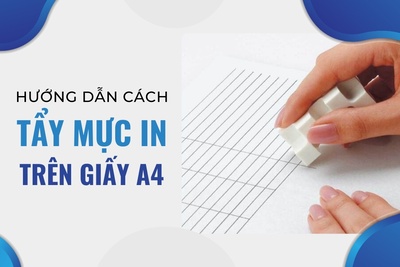 7 cách tẩy mực in trên giấy a4 mà không phải ai cũng biết