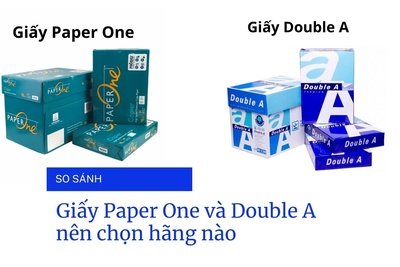 So sánh giấy Paper One và Double A. Nên chọn hãng nào