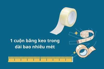 1 cuộn băng keo trong dài bao nhiêu mét?