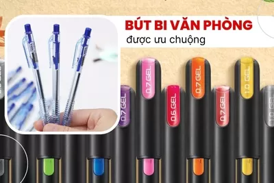 Tổng hợp các loại bút bi văn phòng được ưu chuộng