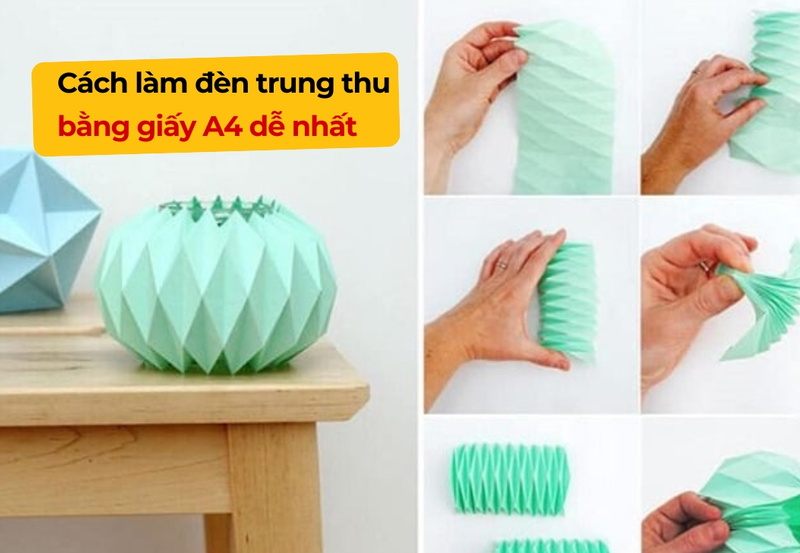 Cách làm đèn trung thu bằng giấy A4 dễ nhất