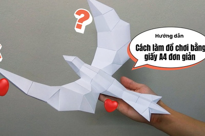 Cách làm đồ chơi bằng giấy A4 đơn giản bằng bí quyết này