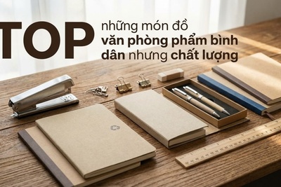 TOP những món đồ văn phòng phẩm bình dân nhưng chất lượng