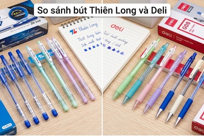 So sánh bút Thiên Long và Deli: Loại nào viết sướng hơn