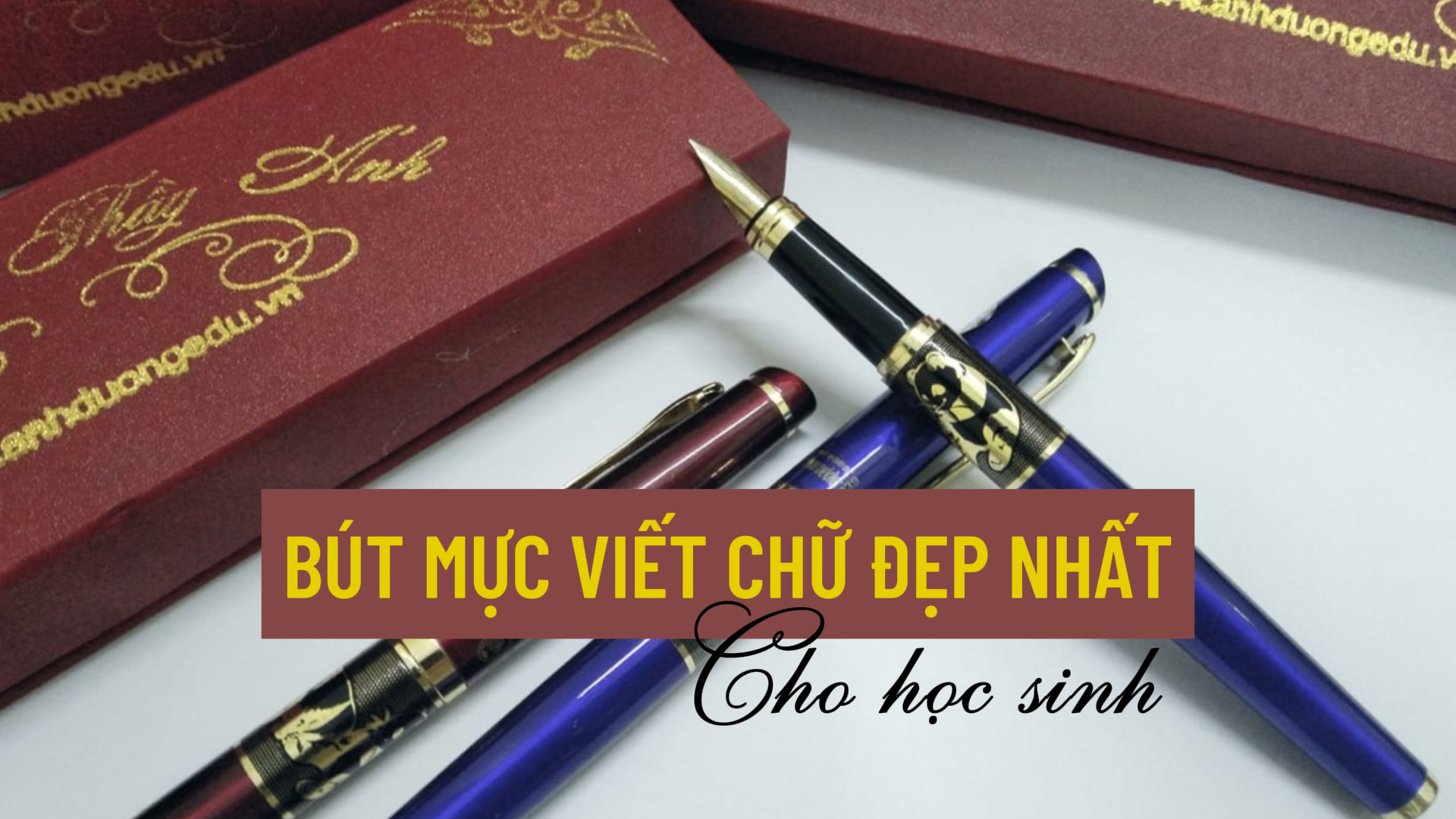 bút mực viết chữ đẹp nhất
