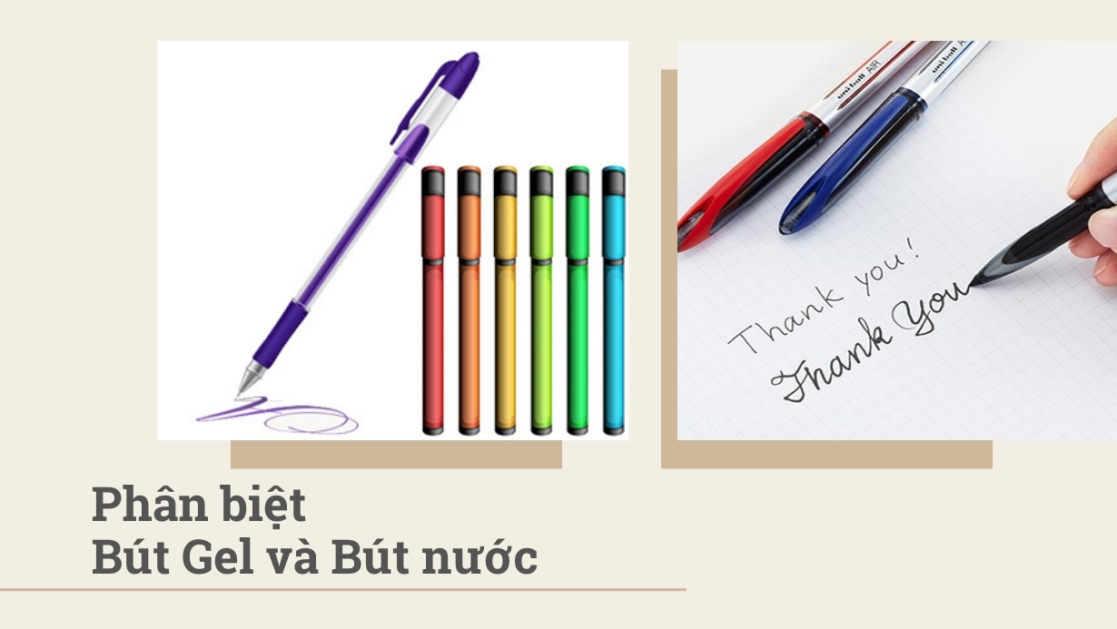 Bút gel và bút nước khác nhau như thế nào
