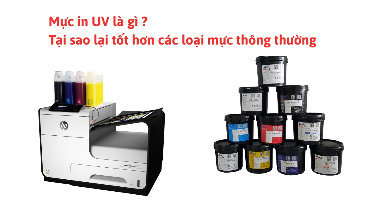 Mực in UV là gì ? Tại sao lại tốt hơn các loại mực thông thường