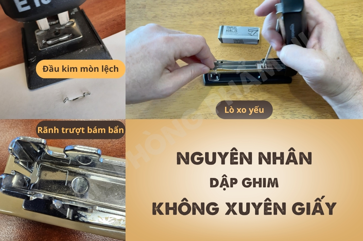 Các nguyên nhân dập ghim không xuyên giấy do lỗi cơ khí