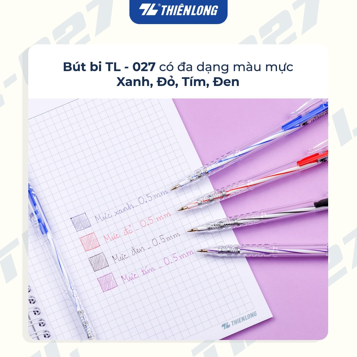 Bút bi Thiên Long TL 027 là văn phòng phẩm bình dân chất lượng